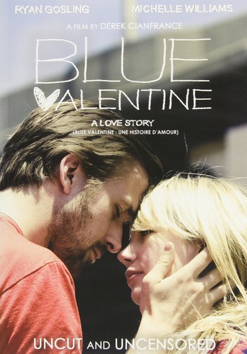 Blue valentine uncut and - (uncut,